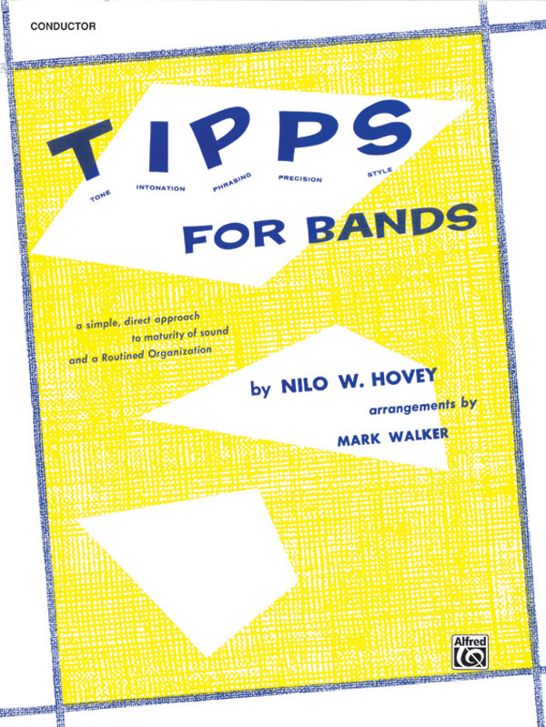 T-I-P-P-S for Bands: Tone * Intonation * Phrasing * Precision * Style Cover Image