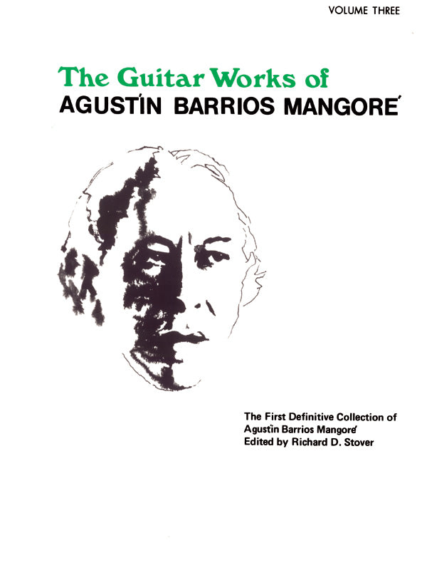 Guitar Works of Agustín Barrios Mangoré, Vol. III Cover Image