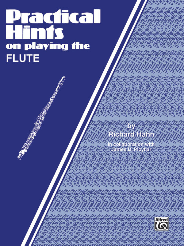 Practical Hints on Playing the Flute Cover Image
