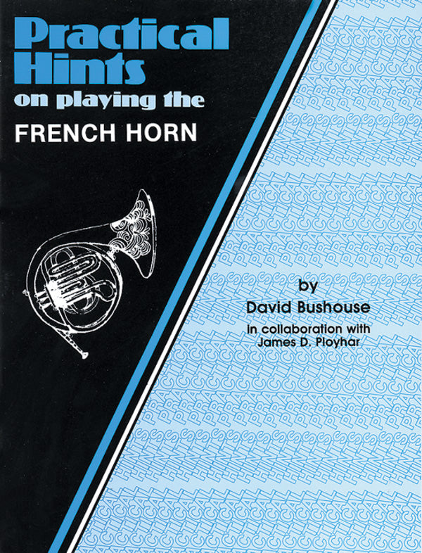 Practical Hints on Playing the French Horn Cover Image