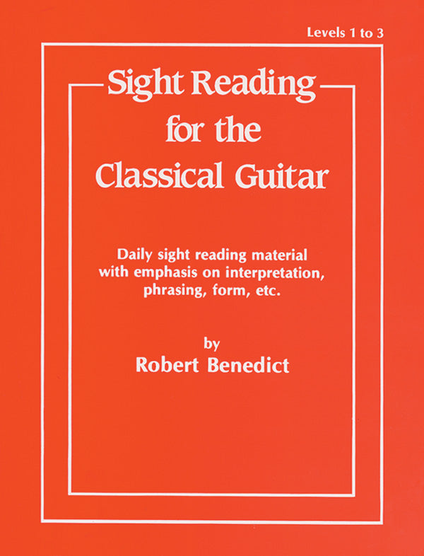 Sight Reading for the Classical Guitar, Level I-III Cover Image