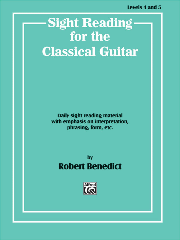 Sight Reading for the Classical Guitar, Level IV-V Cover Image
