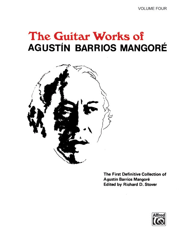 Guitar Works of Agustín Barrios Mangoré, Vol. IV Cover Image