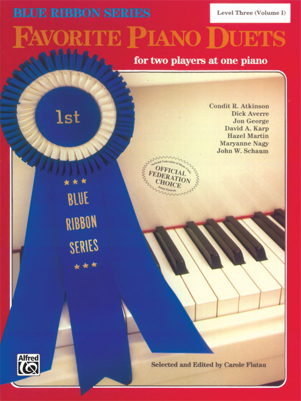 The Blue Ribbon Series: Favorite Piano Duets, Level 3, Volume 1 Cover Image