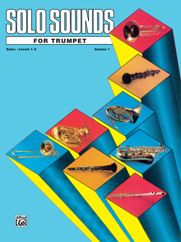 Solo Sounds for Trumpet, Volume I, Levels 1-3 Cover Image
