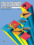 Solo Sounds for Trumpet, Volume I, Levels 1-3 Cover Image