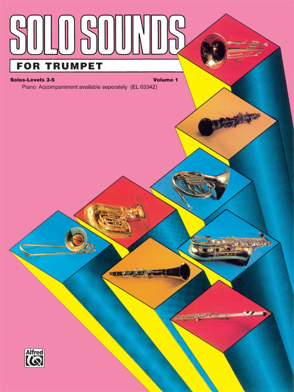 Solo Sounds for Trumpet, Volume I, Levels 3-5 Cover Image