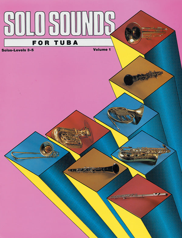 Solo Sounds for Tuba, Volume I, Levels 3-5 Cover Image
