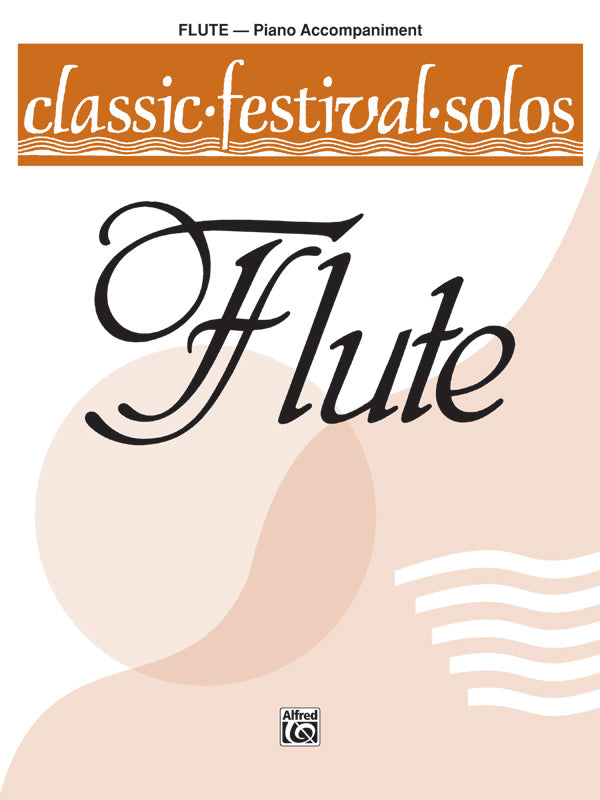 Classic Festival Solos (C Flute), Volume 1 Piano Acc. Cover Image