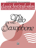 Classic Festival Solos (E-flat Alto Saxophone), Volume 1 Piano Acc. Cover Image