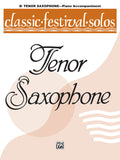 Classic Festival Solos (B-flat Tenor Saxophone), Volume 1 Piano Acc. Cover Image