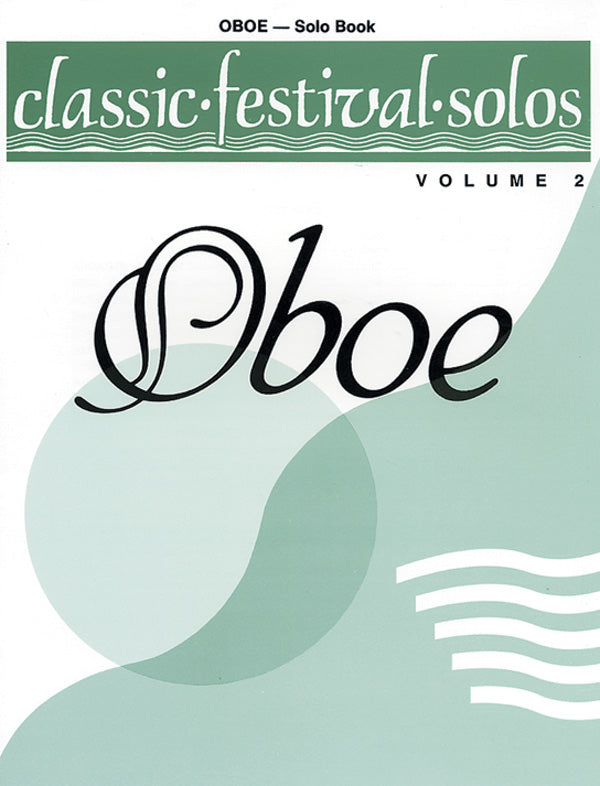 Classic Festival Solos (Oboe), Volume 2 Solo Book Cover Image