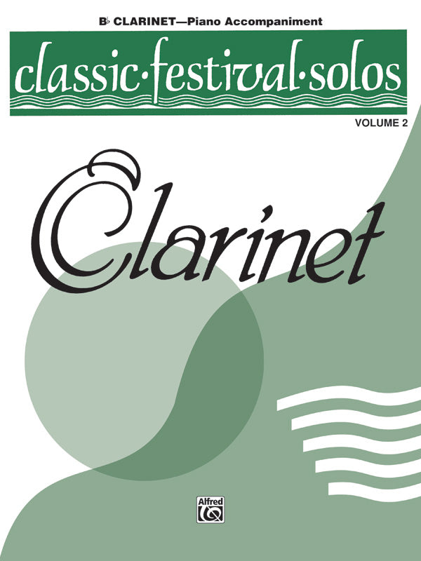 Classic Festival Solos (B-flat Clarinet), Volume 2 Piano Acc. Cover Image