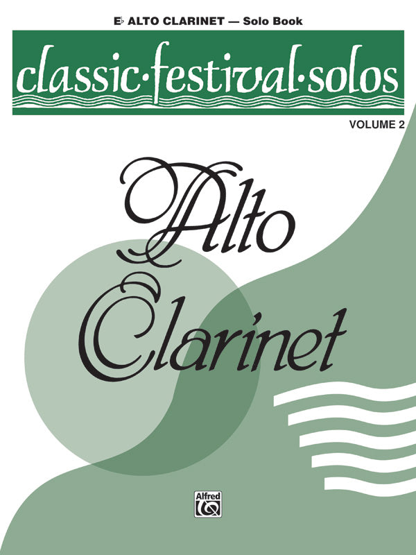 Classic Festival Solos (E-flat Alto Clarinet), Volume 2 Solo Book Cover Image