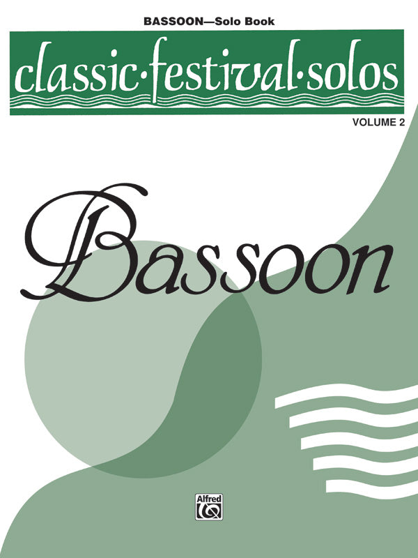 Classic Festival Solos (Bassoon), Volume 2 Solo Book Cover Image