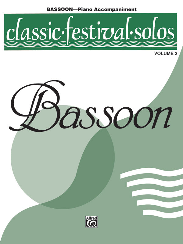Classic Festival Solos (Bassoon), Volume 2 Piano Acc. Cover Image