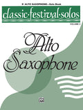 Classic Festival Solos (E-flat Alto Saxophone), Volume 2 Solo Book Cover Image
