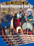 The Essence of Brazilian Percussion & Drum Set Cover Image