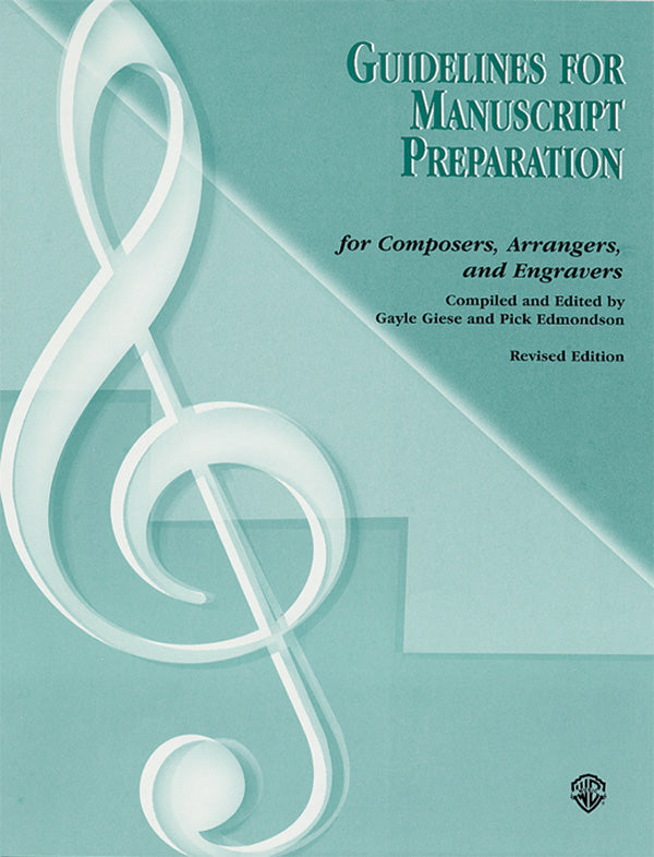 Manuscript Guide Guidelines for Manuscript Preparation (Revised 2002): Book – Alfred Music