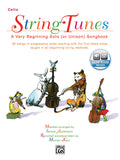 StringTunes: A Very Beginning Solo (or Unison) Songbook Cover Image