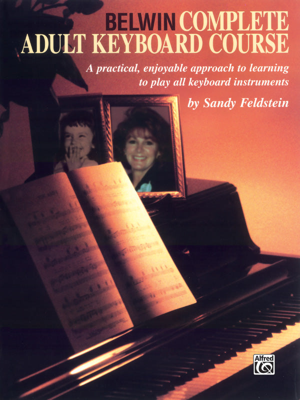 Belwin Complete Adult Keyboard Course: A Practical, Enjoyable Approach to Learning to Play All Keyboard Instruments Sheet Music Preview