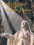 Organ Preludes on Favorite Hymns Cover Image