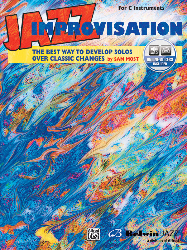 Jazz Improvisation: The Best Way to Develop Solos over Classic Changes Cover Image