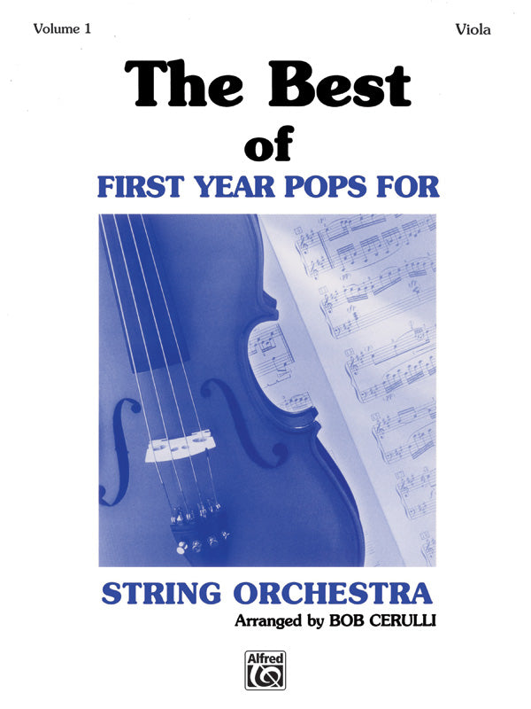 The Best of First Year Pops for String Orchestra, Volume 1 Cover Image