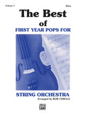 The Best of First Year Pops for String Orchestra, Volume 1 Cover Image