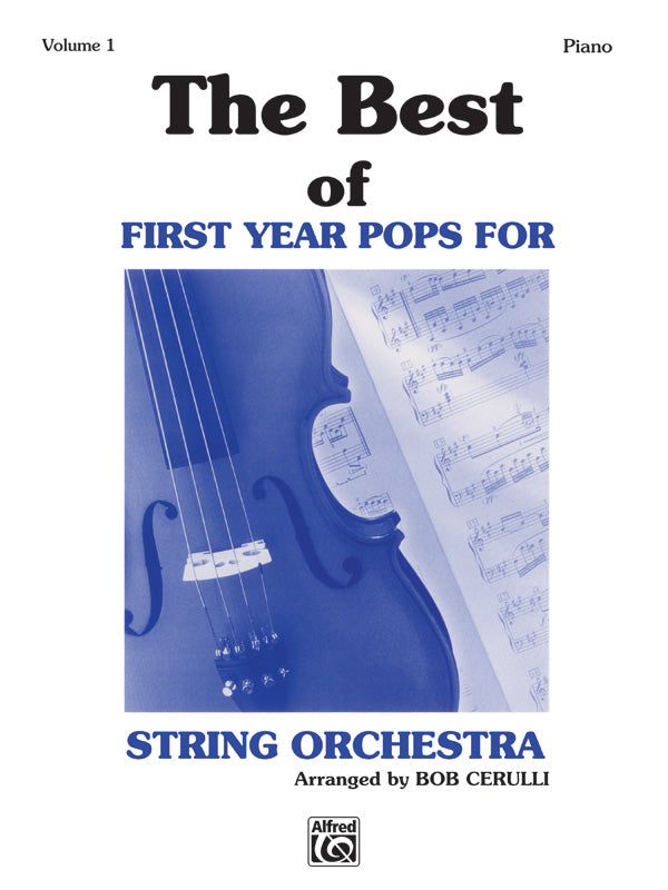 The Best of First Year Pops for String Orchestra, Volume 1 Cover Image