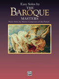 Masters Series: Easy Solos by the Baroque Masters Cover Image