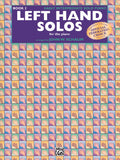 Left-Hand Solos, Book 2 (for left hand alone) Cover Image