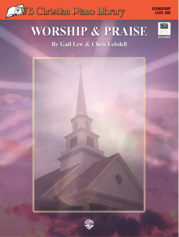WB Christian Piano Library: Worship & Praise (Level 1) Cover Image