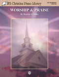 WB Christian Piano Library: Worship & Praise (Level 5) Cover Image