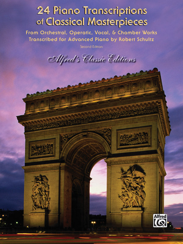 24 Piano Transcriptions of Classical Masterpieces, 2nd Edition Cover Image