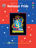 Music Expressions™ Supplementary Grades 3-5: Music for National Pride Cover Image