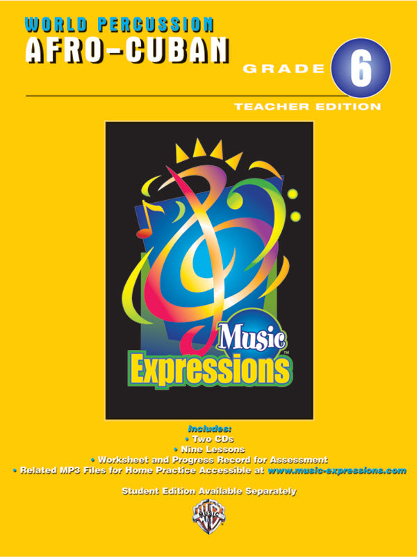 Music Expressions™ Grade 6 (Middle School 1): Afro-Cuban Percussion (Teacher Edition) Cover Image