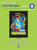 Music Expressions™ Grade 6 (Middle School 1): Musical: It's All About Music! (Teacher Edition) Cover Image