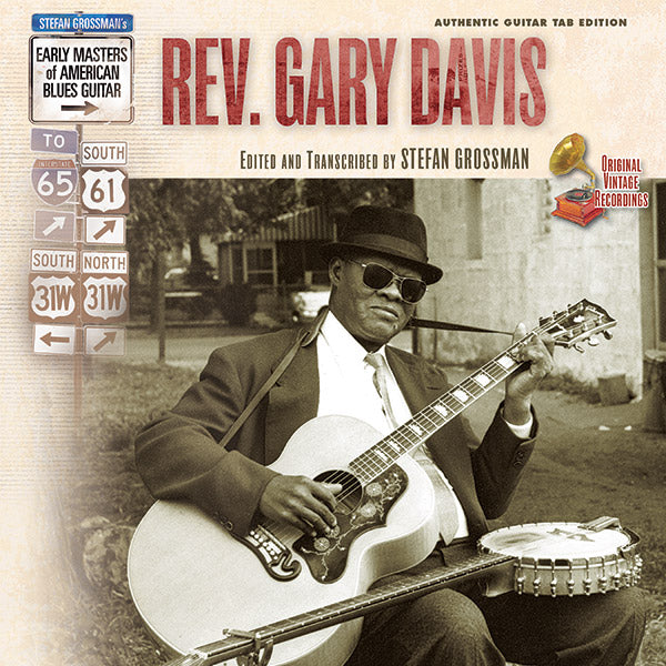 Stefan Grossman's Early Masters of American Blues Guitar: Rev. Gary Davis Cover Image