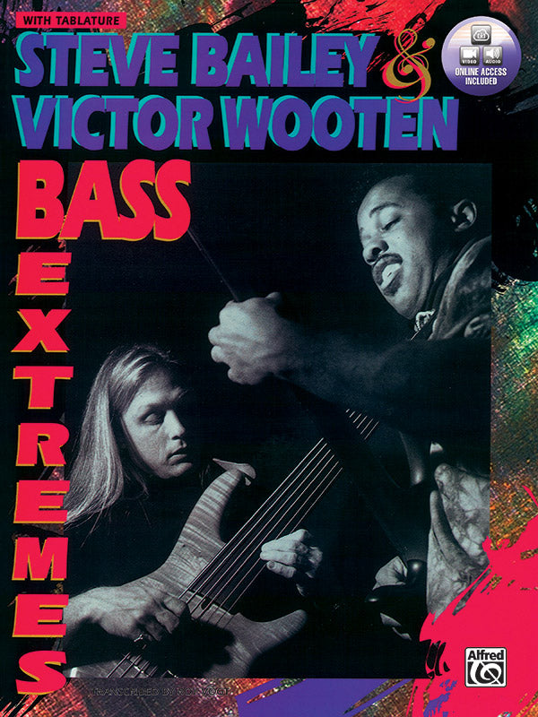Steve Bailey & Victor Wooten: Bass Extremes Cover Image