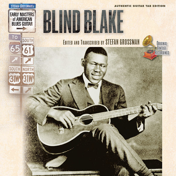 Stefan Grossman's Early Masters of American Blues Guitar: Blind Blake Cover Image