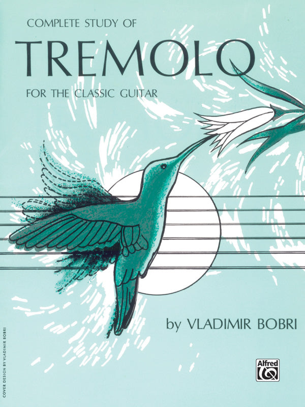 Complete Study of Tremolo for the Classic Guitar Cover Image
