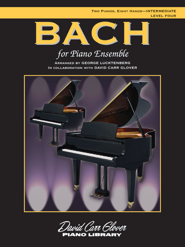 Bach for Piano Ensemble, Level 4 - Piano Quartet (2 Pianos, 8 Hands) Sheet Music Preview