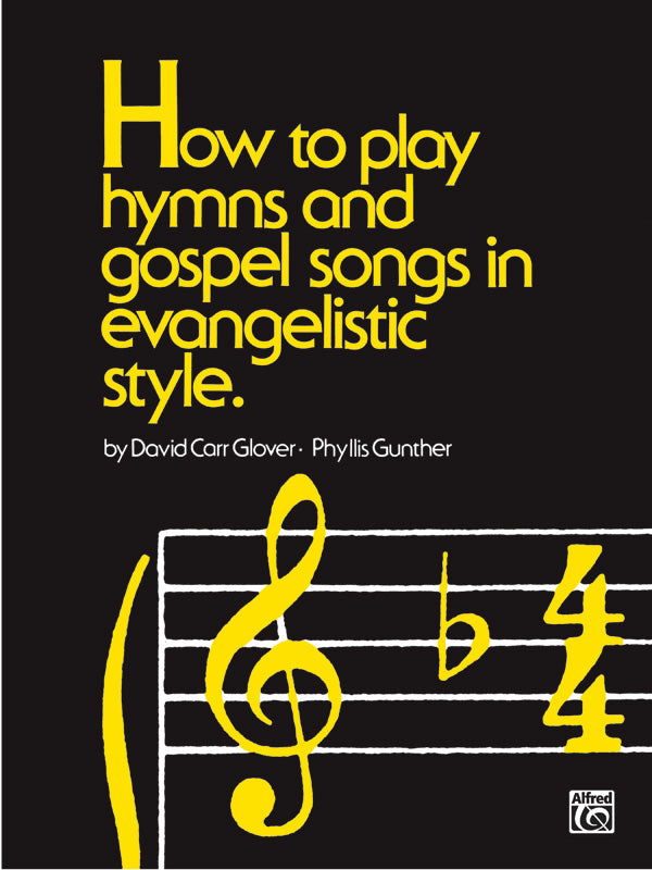 How to Play Hymns and Gospel Songs in Evangelistic Style Cover Image
