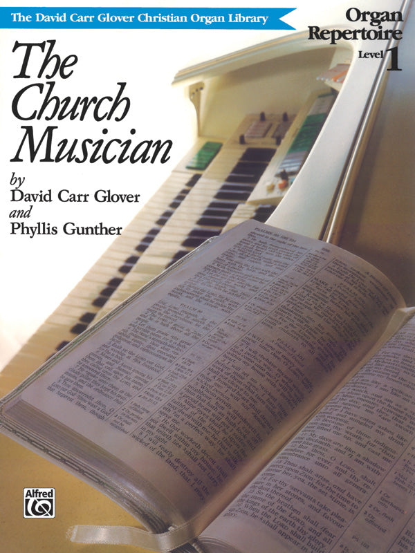 The Church Musician Organ Repertoire, Level 1 Cover Image
