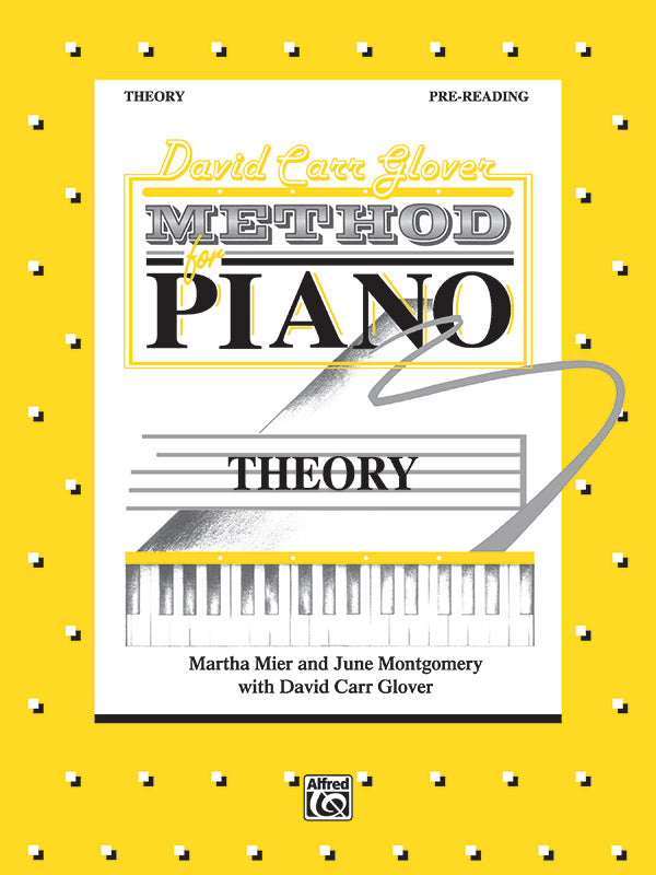 David Carr Glover Method for Piano: Theory, Pre-Reading Cover Image