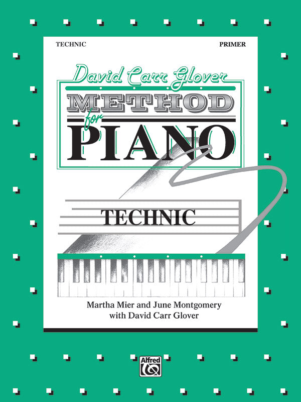 David Carr Glover Method for Piano: Technic, Primer Cover Image
