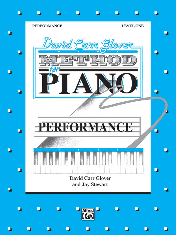 David Carr Glover Method for Piano: Performance, Level 1 Cover Image