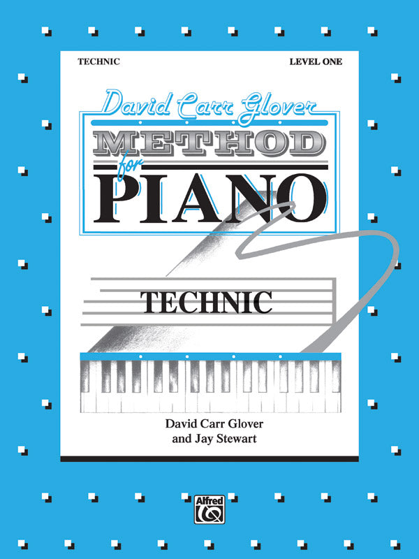 David Carr Glover Method for Piano: Technic, Level 1 Cover Image