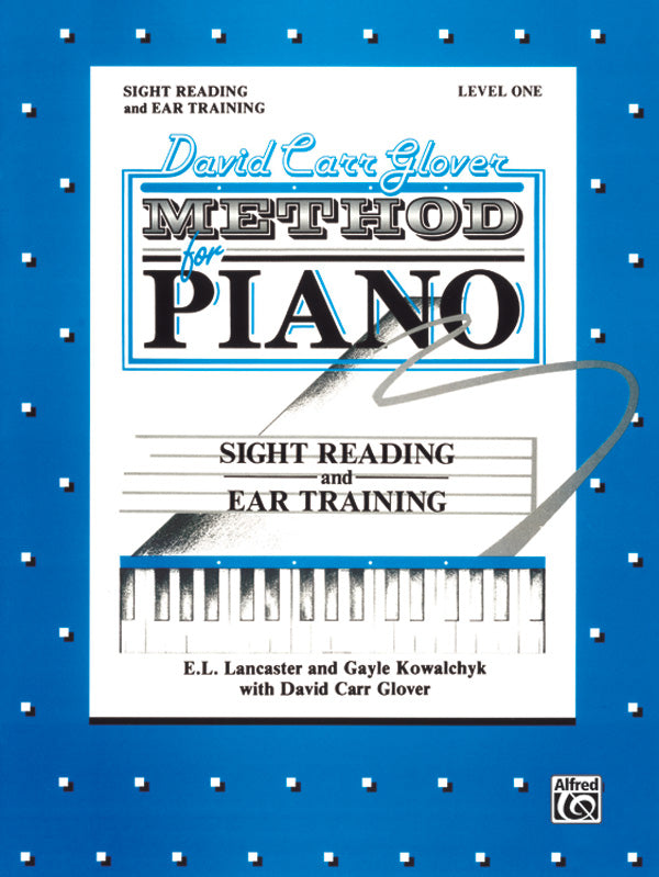 David Carr Glover Method for Piano: Sight Reading and Ear Training, Level 1 Cover Image